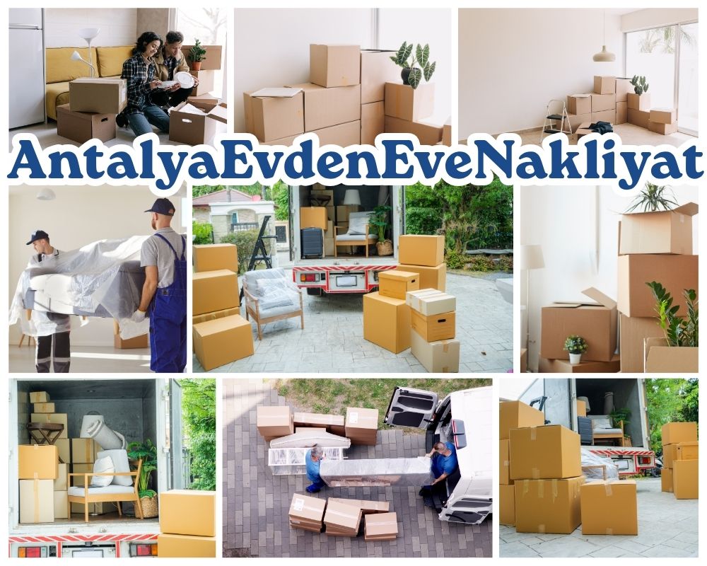 Antalya Çermik Asansörlü Evden Eve Nakliyat
